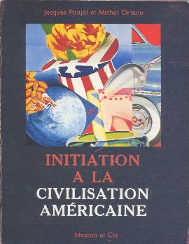 Seller image for Inititation  la civilisation amricaine for sale by Librairie L'Amour du Livre