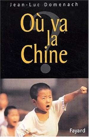 Où va la Chine ?