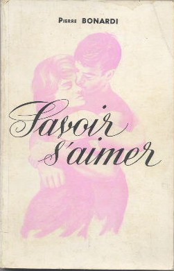 Imagen del vendedor de Savoir s'aimer a la venta por Librairie L'Amour du Livre