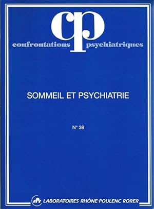 Confrontations psychiatriques n°38 Sommeil et Psychiatrie