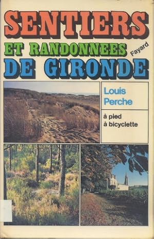 Sentiers et randonnées de Gironde