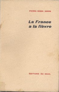 La France a la fièvre