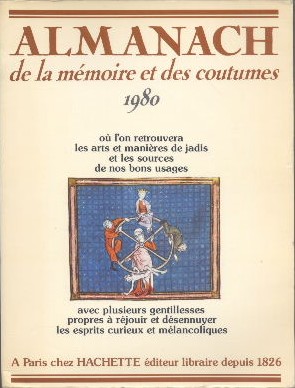 Seller image for Almanach de la mmoire et des coutumes for sale by Librairie L'Amour du Livre