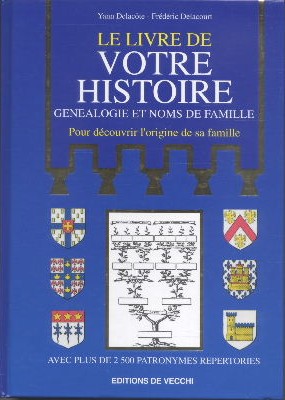 Le livre de votre histoire généalogie et noms de famille