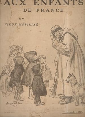 Bild des Verkufers fr Aux enfants de France un vieux mobilis zum Verkauf von Librairie L'Amour du Livre