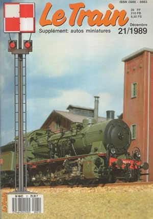 Image du vendeur pour Le Train Supplment autos miniatures n 21 (1989) mis en vente par Librairie L'Amour du Livre