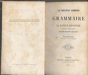 Le nouveau sobrino ou grammaire de la langue espagnole réduite à XXIII leçons.