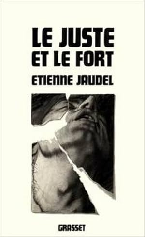 Seller image for Le juste et le fort for sale by Librairie L'Amour du Livre