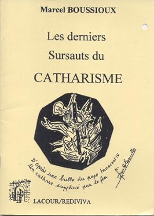 Les derniers sursauts du catharisme