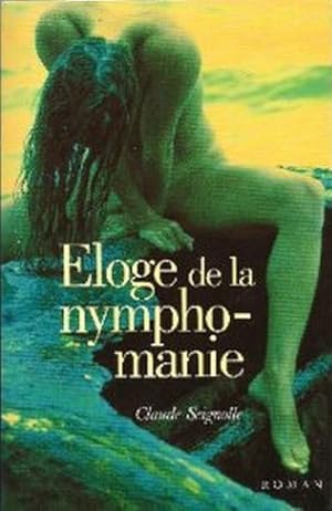 Image du vendeur pour loge de la nymphomanie mis en vente par Librairie L'Amour du Livre