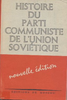 Seller image for Histoire du Parti Communiste de l'Union Sovitique for sale by Librairie L'Amour du Livre