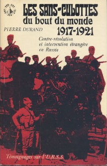 Les sans-culottes du bout du monde 1917-1921