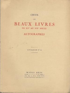 Image du vendeur pour Choix de beaux livres du XV au XIX sicle Autographes mis en vente par Librairie L'Amour du Livre
