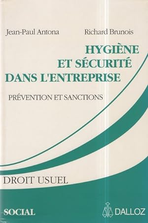 Image du vendeur pour Hygine et scurit dans l'entreprise: Prvention et sanctions mis en vente par Librairie L'Amour du Livre