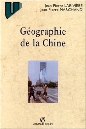 Seller image for Gographie de la Chine for sale by Librairie L'Amour du Livre