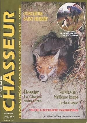 Le Journal du chasseur Revue cynégétique de la région Sud Ouest n°101 Dossier La chasse sous terre
