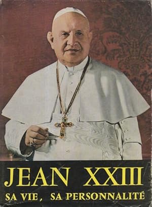 Bild des Verkufers fr Jean XXIII Sa vie, sa personnalit zum Verkauf von Librairie L'Amour du Livre