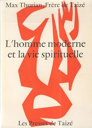 Seller image for L'homme moderne et la vie spirituelle for sale by Librairie L'Amour du Livre