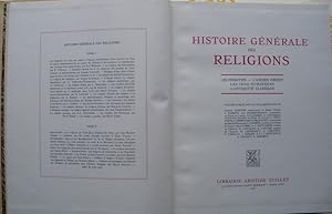 Histoire générale des religions II: les primitifs -l'ancien orient -les indo-européens -l'antiqui...