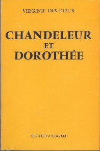 Seller image for Chandeleur et Dorothe for sale by Librairie L'Amour du Livre