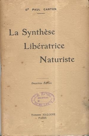 La Synthèse Libératrice Naturiste