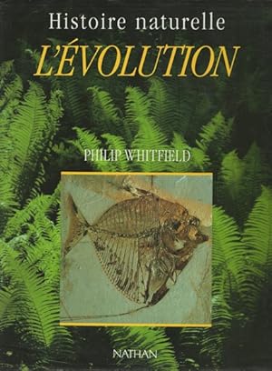 Histoire naturelle L'évolution