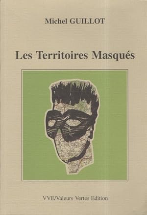 Les territoires masqués (Que faire et comment faire)