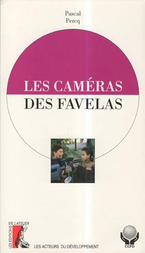 Les cameras des Favelas