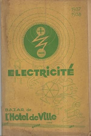 Catalogue Electricite 1937 1938 Bazar de l'Hotel de Ville