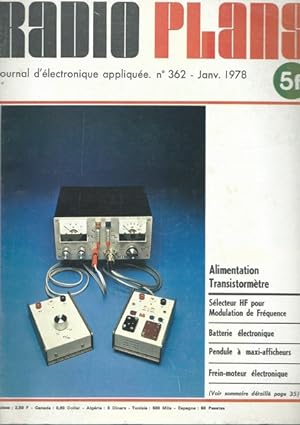 Radio Plans n°362 janvier 1978: Batterie électronique programmable (2e partie).Pendule digitale à...