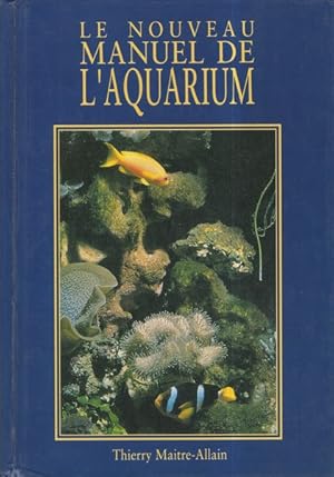 Le nouveau manuel de l'aquarium