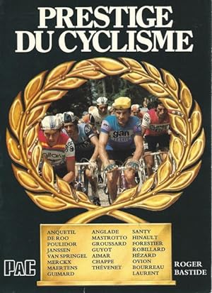 Prestige du cyclisme