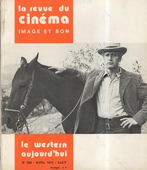 Revue de cinema - image et son n° 260 Le Western aujourd'hui
