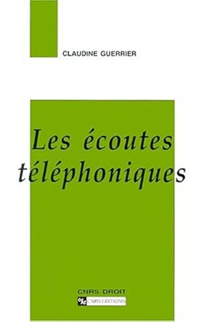 Seller image for Les Ecoutes tlphoniques for sale by Librairie L'Amour du Livre