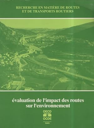 Évaluation de l'impact des routes sur l'environnement