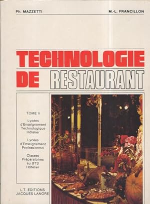 Bild des Verkufers fr Technologie de restaurant Tome 2 zum Verkauf von Librairie L'Amour du Livre