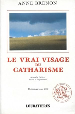 Le vrai visage du Catharisme