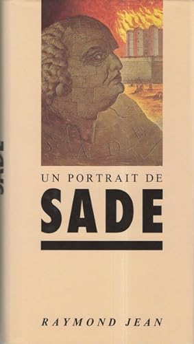Bild des Verkufers fr Un portrait de Sade zum Verkauf von Librairie L'Amour du Livre