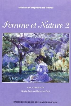 Immagine del venditore per Femme et nature, tome 2. venduto da Librairie L'Amour du Livre