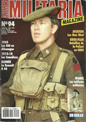 Armes Militaria magazine n° 94. Les SAS en allemagne. La Black Watch of Canada (1916-1918). Les t...