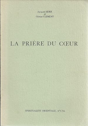 Seller image for La prire du coeur for sale by Librairie L'Amour du Livre