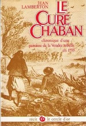 Le Curé Chaban (Récit le Cercle d'or)