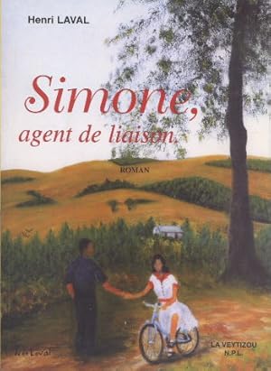 Image du vendeur pour Simone, agent de liaison mis en vente par Librairie L'Amour du Livre