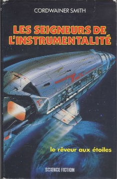 Les seigneurs de l'instrumentalité T.I.Le rêveur aux étoiles