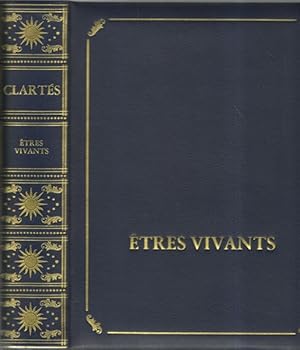 Encyclopédie Clarté Vol 4 - Etres vivants