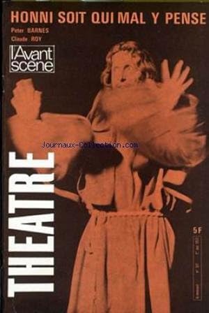 L'Avant Scéne Théâtre n°517 HONNI SOIT QUI MAL Y PENSE - PETER BARNESS - CLAUDE ROY.