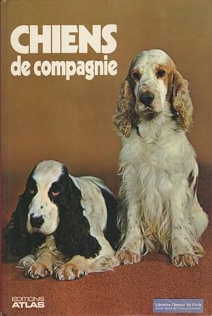 Immagine del venditore per Chiens de compagnie venduto da Librairie L'Amour du Livre