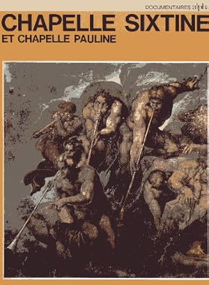 Bild des Verkufers fr Chapelle Sixtine et chapelle Pauline. zum Verkauf von Librairie L'Amour du Livre