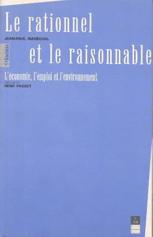 Le Rationnel et le raisonnable