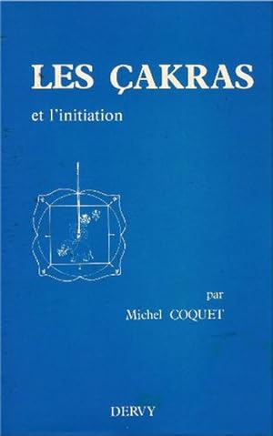 Image du vendeur pour LES CAKRAS ET L'INITIATION. Tome 2 mis en vente par Librairie L'Amour du Livre